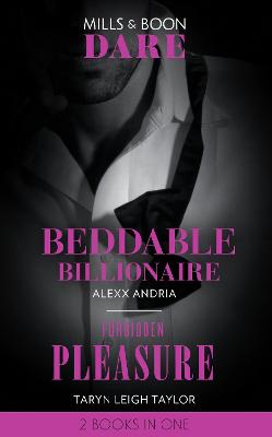 Book cover for Beddable Billionaire / Forbidden Pleasure