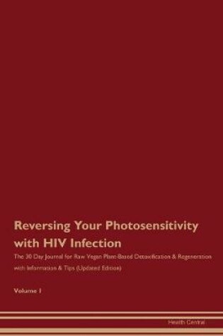 Cover of Reversing Your Photosensitivity with HIV Infection