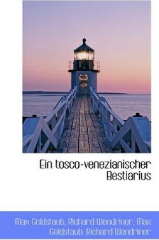 Cover of Ein Tosco-Venezianischer Bestiarius