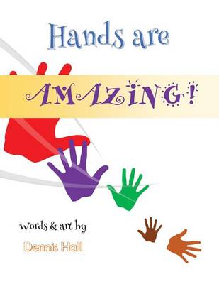 Book cover for Hands Are Amazing!