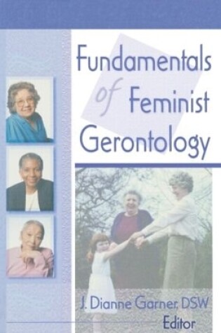 Cover of Fundamentals of Feminist Gerontology