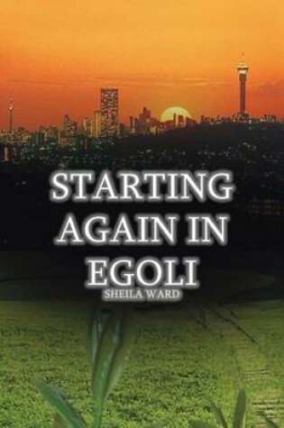 Cover of Starting Again in Egoli