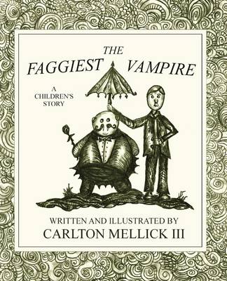 Book cover for The Faggiest Vampire