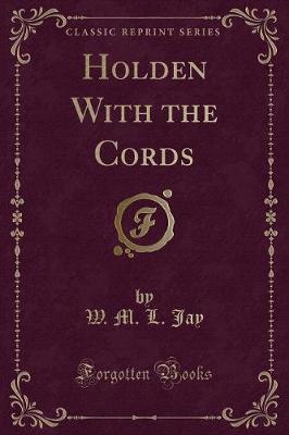 Book cover for Holden with the Cords (Classic Reprint)