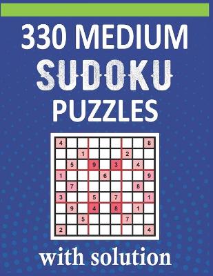 Book cover for 330 Medium Sudoku Puzzles With Solution