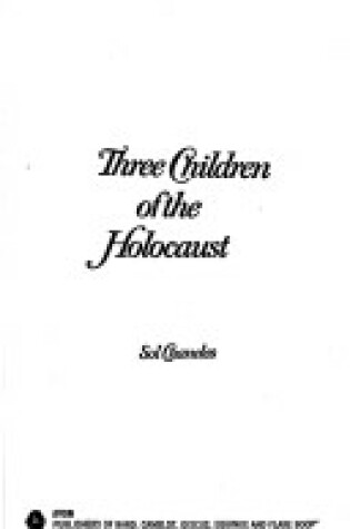 Cover of Three Children of the Holocaust