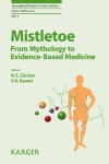 Book cover for Mistletoe: From Mythology to Evidence-Based Medicine