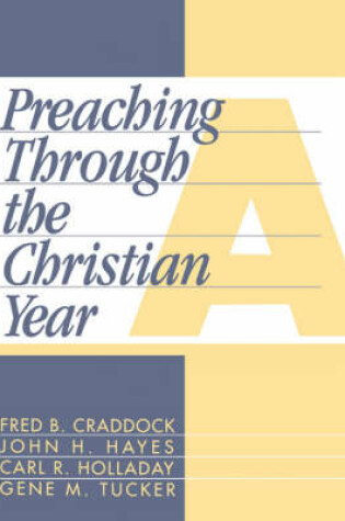 Cover of Preaching through the Christian Year