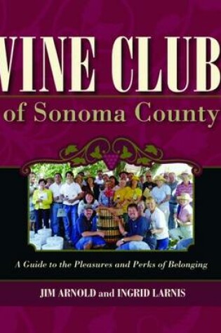 Cover of Wine Clubs of Sonoma County