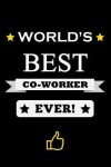 Book cover for World's Best Co-Worker Ever!