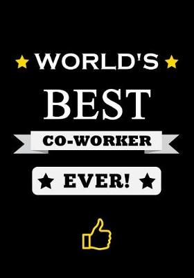 Book cover for World's Best Co-Worker Ever!