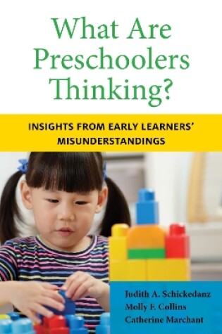 Cover of What Are Preschoolers Thinking?