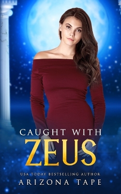 Cover of Caught With Zeus