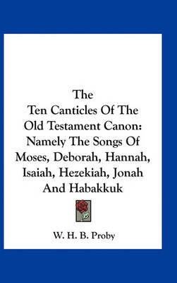 Cover of The Ten Canticles of the Old Testament Canon