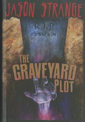 Book cover for The Graveyard Plot