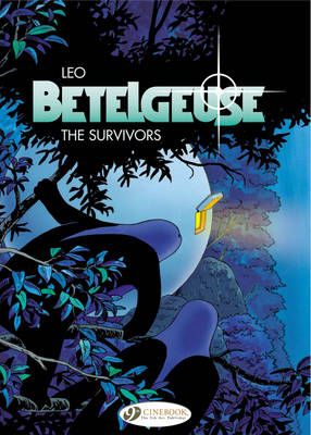 Book cover for Betelgeuse Vol 1 the Survivors