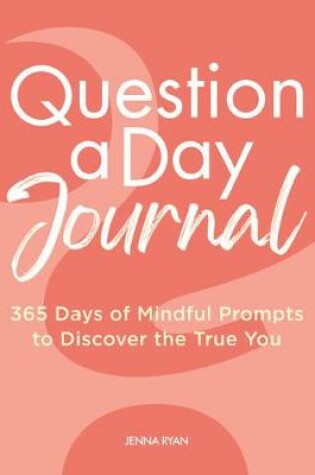 Cover of Question a Day Journal