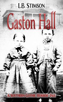 Book cover for Gaston Hall