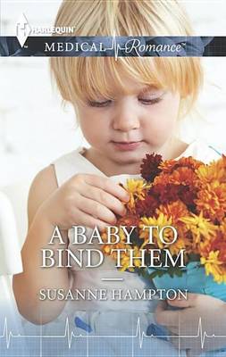 Cover of A Baby to Bind Them