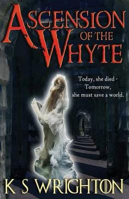 Book cover for Ascension of the Whyte