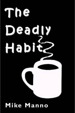 Cover of The Deadly Habit