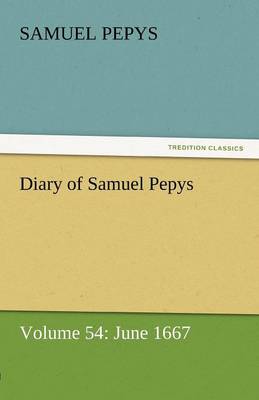 Book cover for Diary of Samuel Pepys - Volume 54