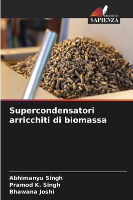 Book cover for Supercondensatori arricchiti di biomassa