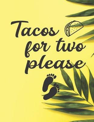 Book cover for Tacos for Two Please