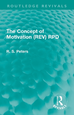 Cover of The Concept of Motivation (REV) RPD