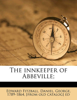 Book cover for The Innkeeper of Abbeville;