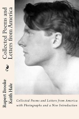 Book cover for Collected Poems and Letters from America with Photographs and a new Introduction