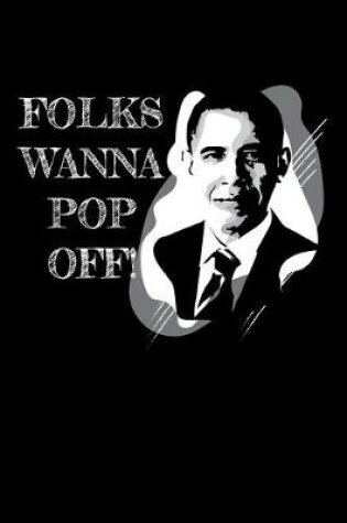 Cover of Folks Wanna Pop Off!