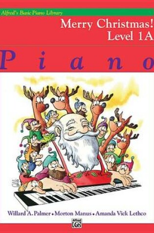 Cover of Alfred's Basic Piano Library Merry Christmas 1A