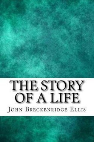Cover of The Story of a Life