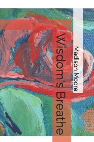 Cover of Wisdom's Breathe