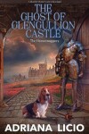 Book cover for The Ghost of Glengullion Castle