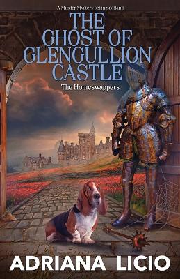 Cover of The Ghost of Glengullion Castle