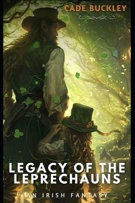 Book cover for Legacy of the Leprechauns