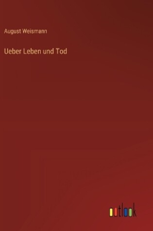 Cover of Ueber Leben und Tod