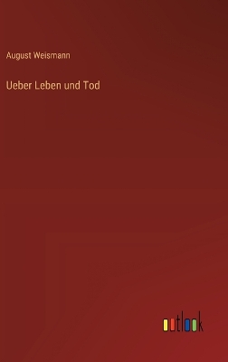 Book cover for Ueber Leben und Tod