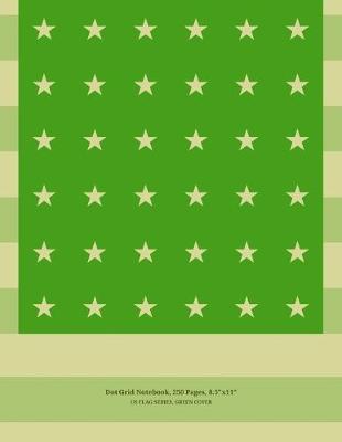 Book cover for Dot Grid Notebook, 250 Pages, 8"x11", US Flag Series, Green Cover