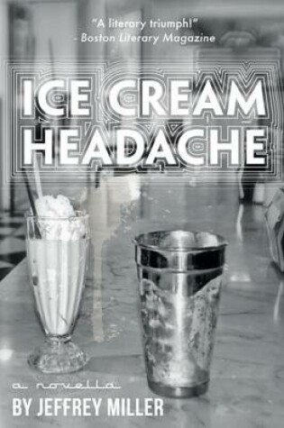 Cover of Ice Cream Headache