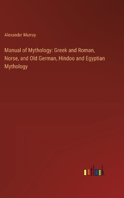 Book cover for Manual of Mythology