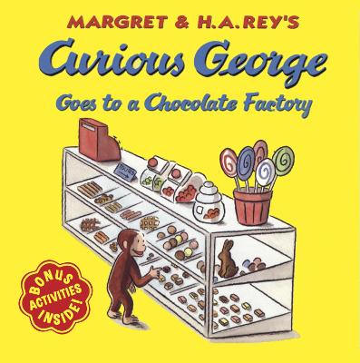 Curious George Goes to a Chocolate Factory by M. Rey