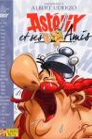 Cover of Asterix et ses amis, hommage a Albert Uderzo