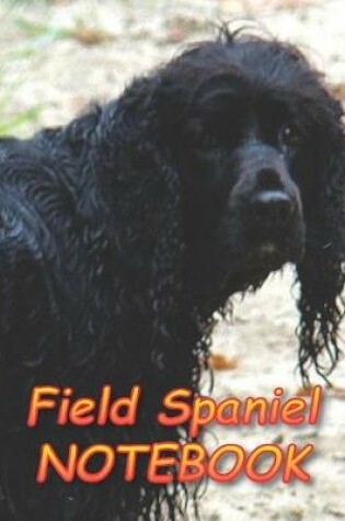 Cover of Field Spaniel NOTEBOOK