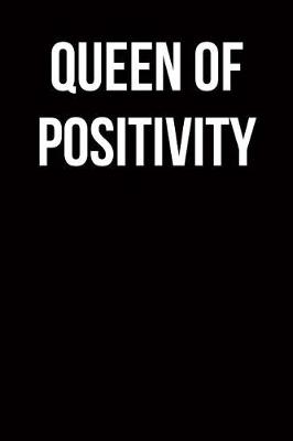 Book cover for Queen of Positivity