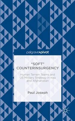 Book cover for "Soft" Counterinsurgency