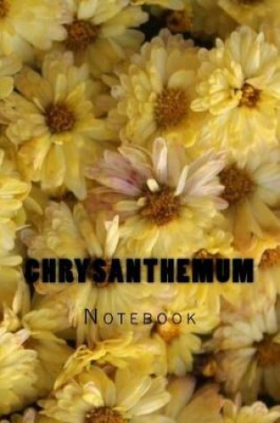 Cover of Chrysanthemum Notebook