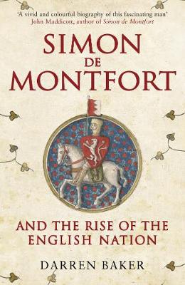 Book cover for Simon de Montfort and the Rise of the English Nation